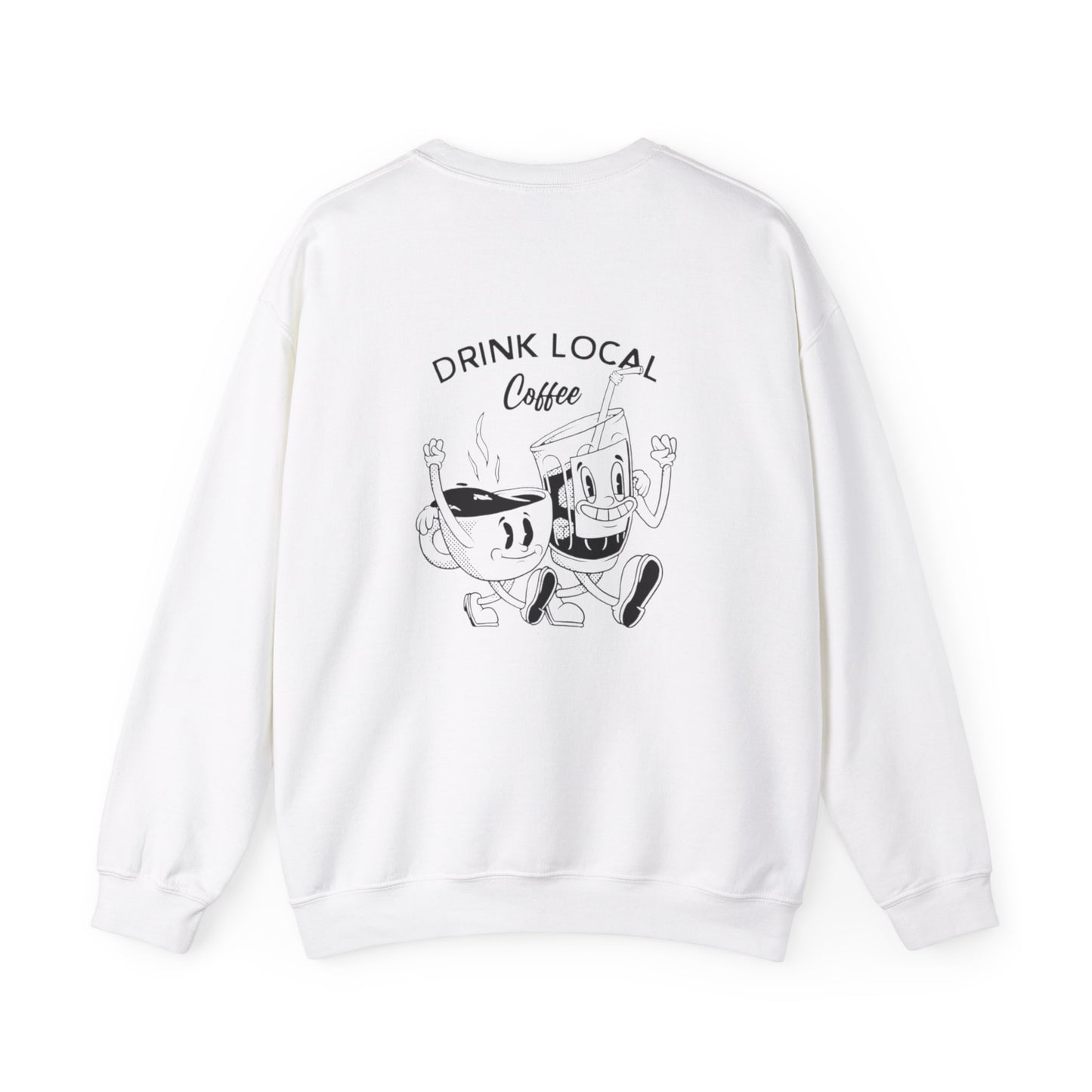 Drink Local Coffee Sweater