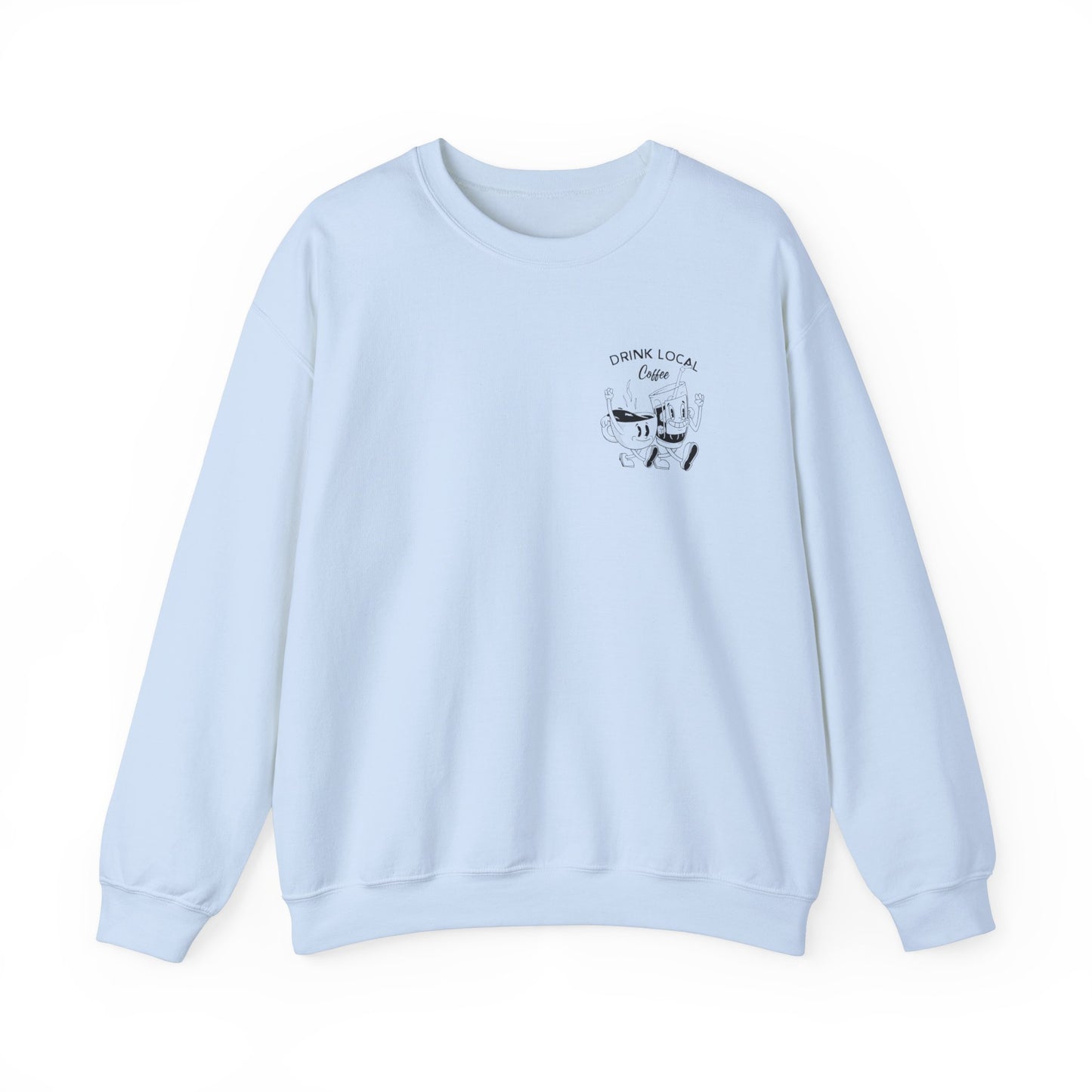 Drink Local Coffee Sweater