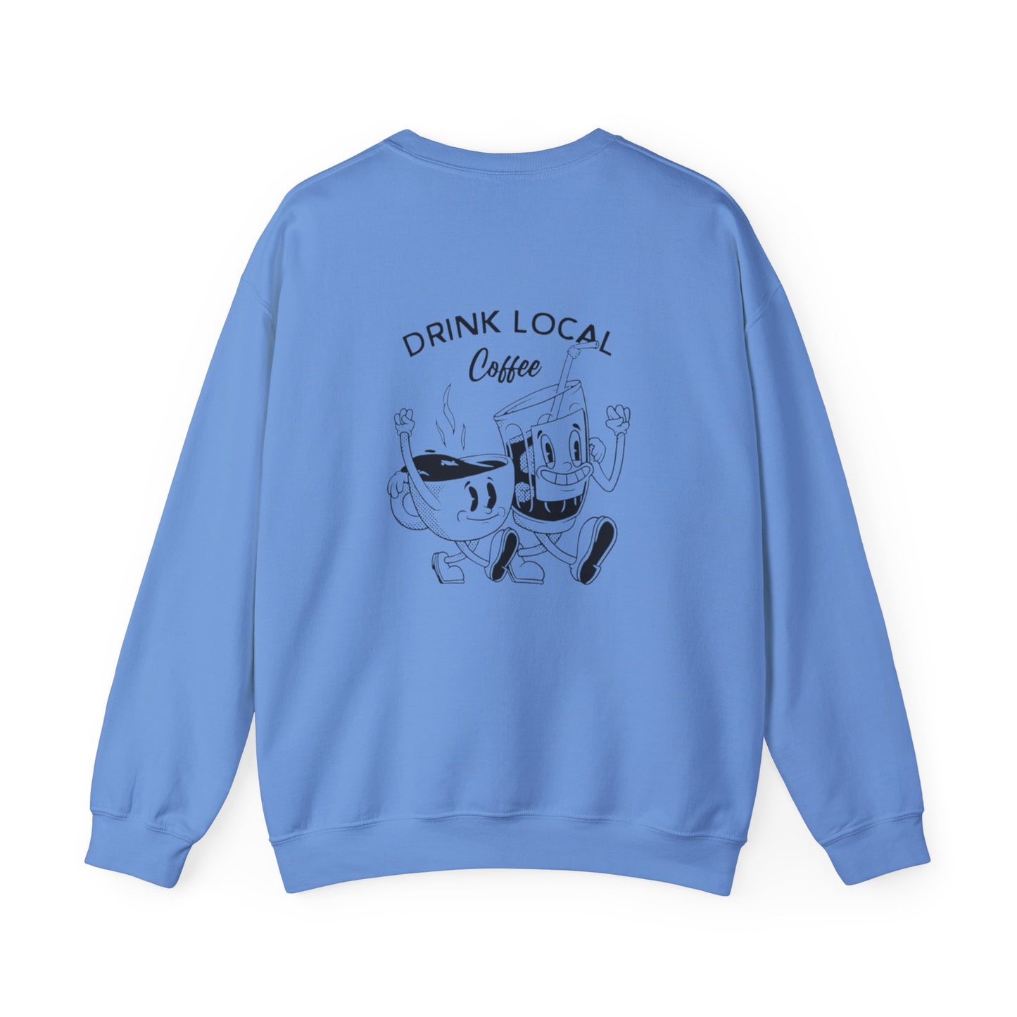 Drink Local Coffee Sweater