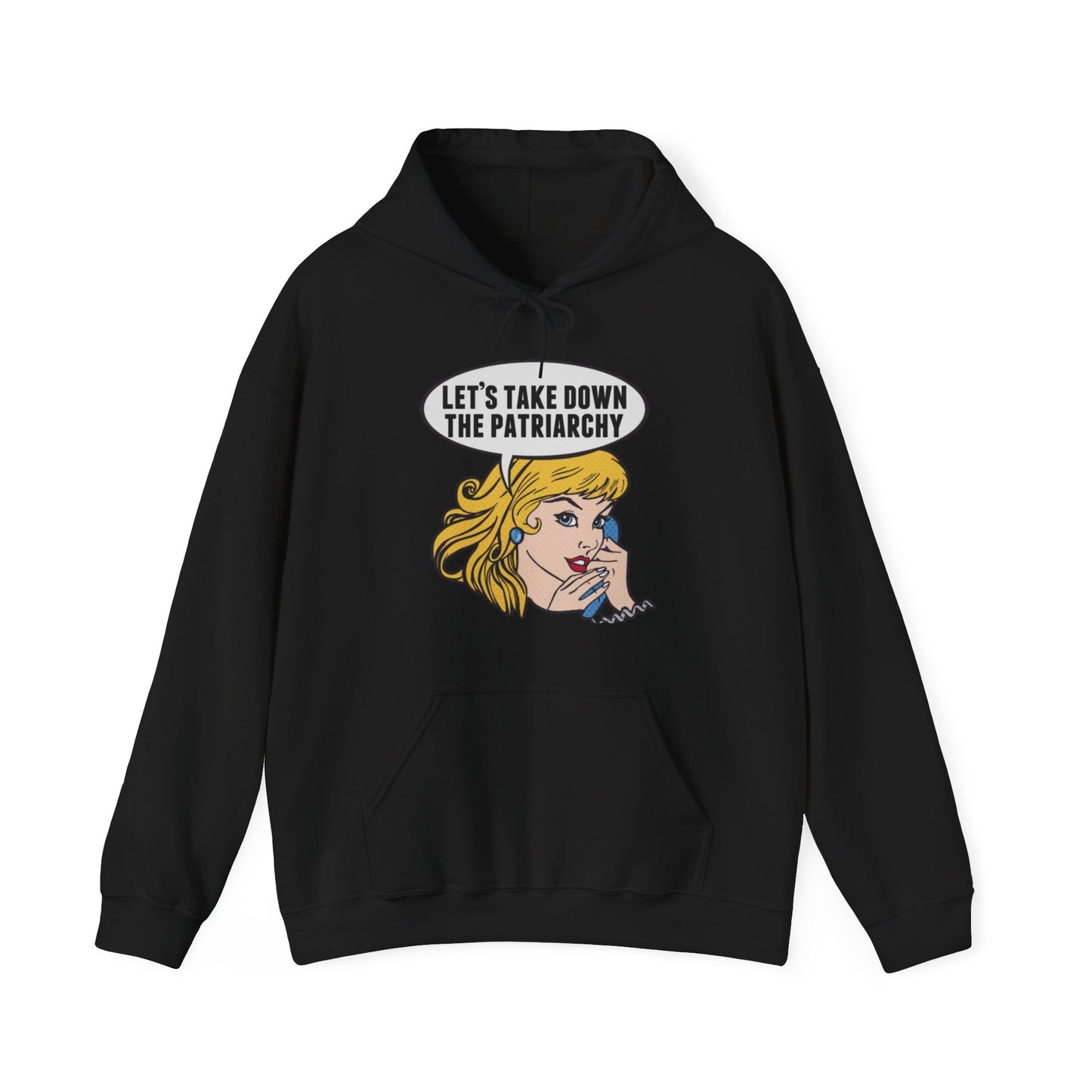 Let’s Take Down The Patriarchy Hoodie