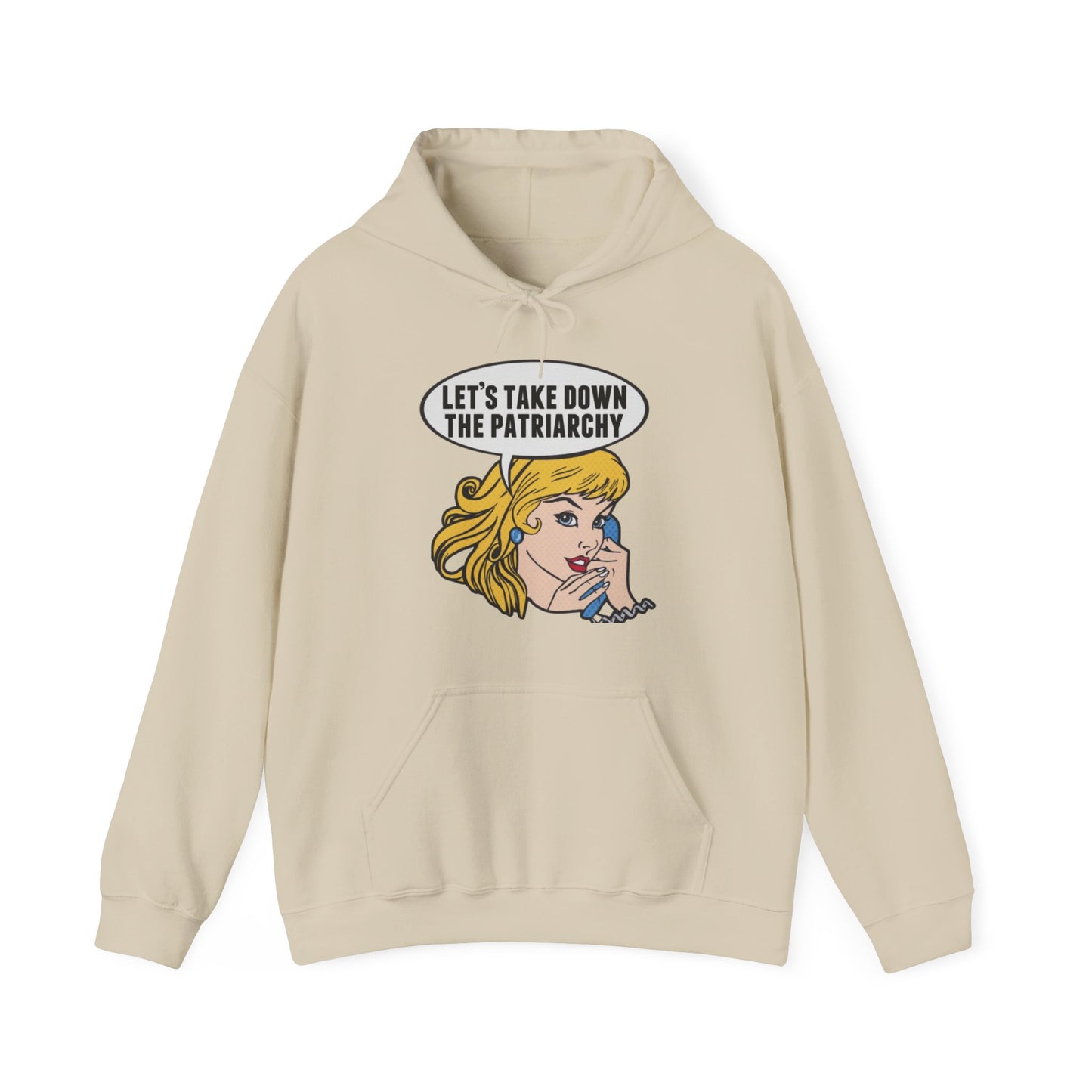 Let’s Take Down The Patriarchy Hoodie