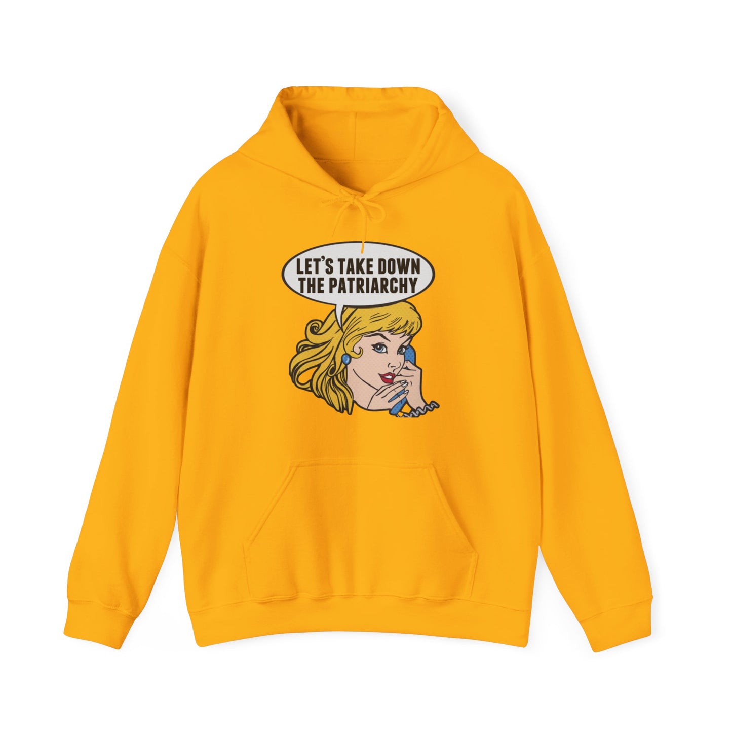 Let’s Take Down The Patriarchy Hoodie