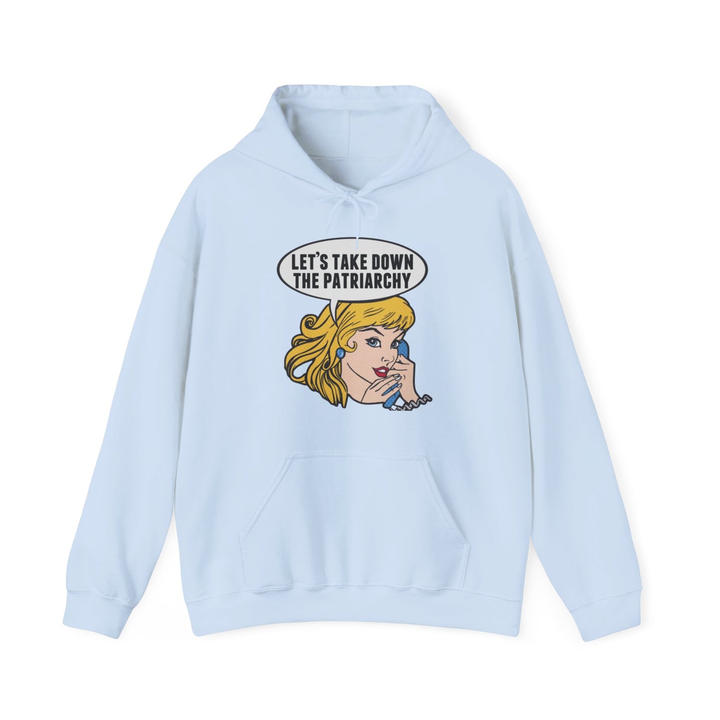 Let’s Take Down The Patriarchy Hoodie