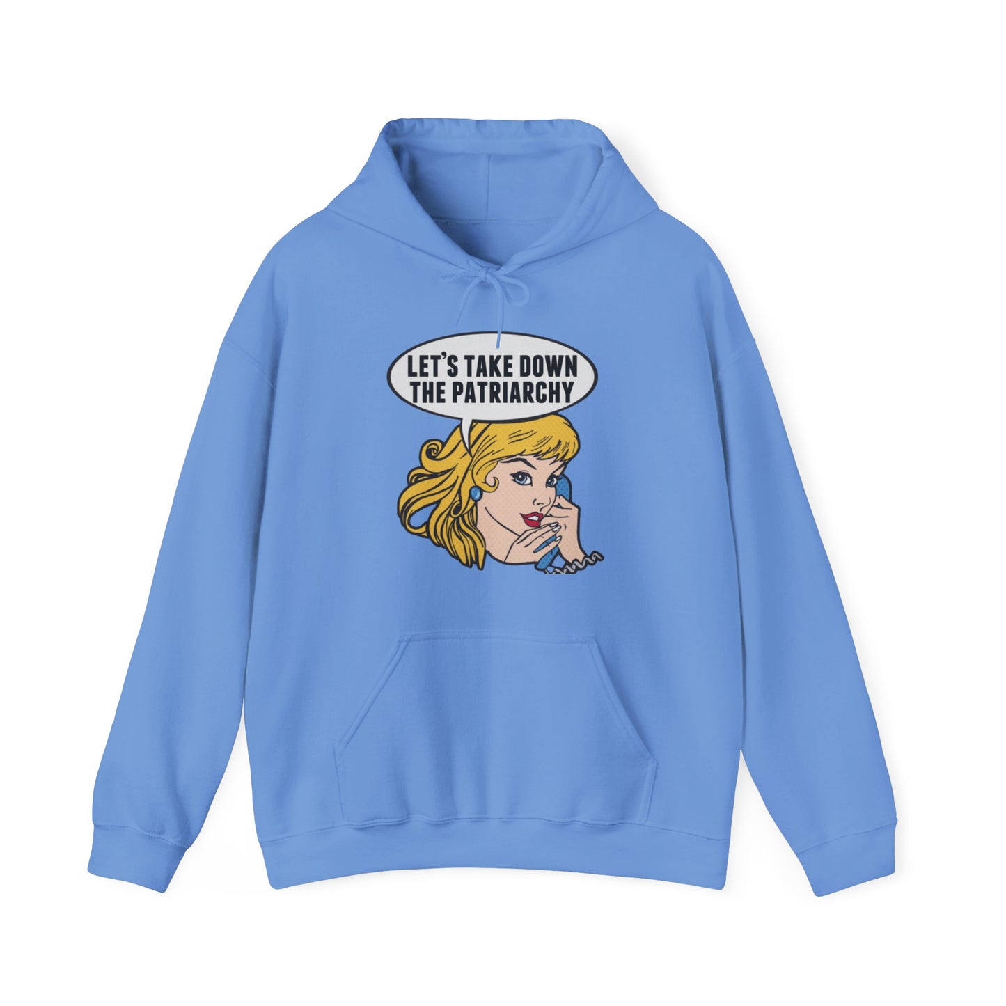 Let’s Take Down The Patriarchy Hoodie